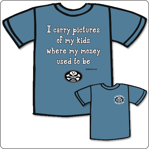 I carry pictures of my kids where my money used to be